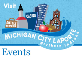 Visit Michigan City Laporte - Northern Indiana Events